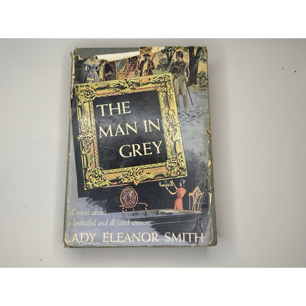 The Man in Grey, a Lady Eleanor Smith hardcover Fiction Novel English